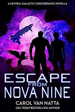 Escape from Nova Nine by Carol Van Natta