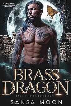Brass Dragon by Sansa Moon