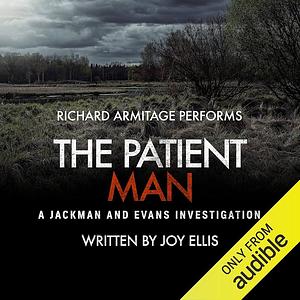 The Patient Man by Joy Ellis