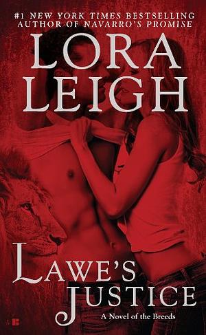 Lawe's Justice by Lora Leigh