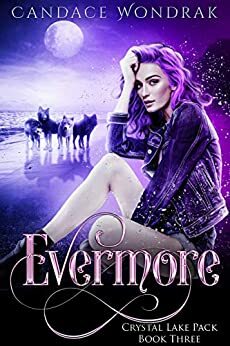 Evermore by Candace Wondrak