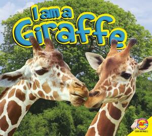 I Am a Giraffe by Aaron Carr