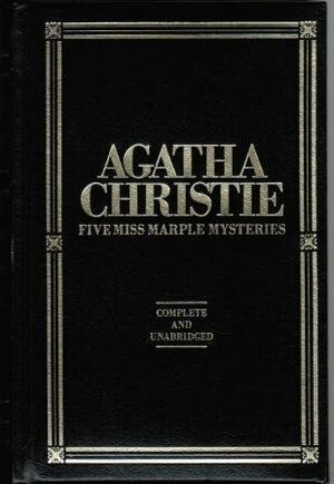Agatha Christie: Five Miss Marple Mysteries by Agatha Christie