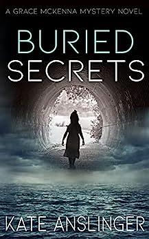 Buried Secrets by Kate Anslinger