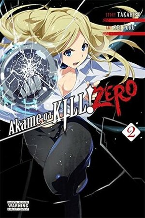 Akame ga KILL! ZERO, Vol. 2 by Kei Toru, Takahiro