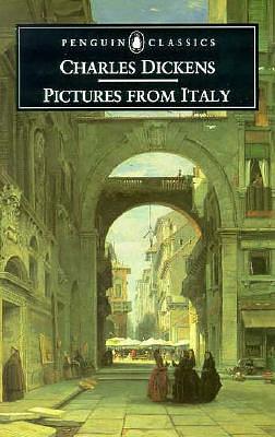 Pictures from Italy by Charles Dickens