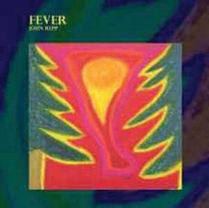 Fever by John Repp