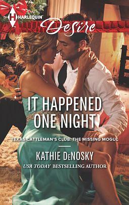 It Happened One Night by Kathie DeNosky