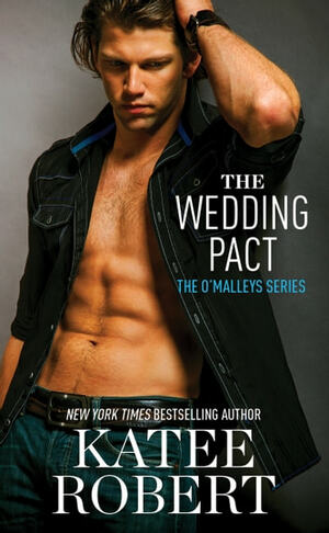 The Wedding Pact by Katee Robert