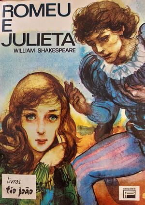 Romeu e Julieta by William Shakespeare