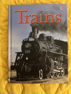 Trains by Emily Bone, Anthony Coulls