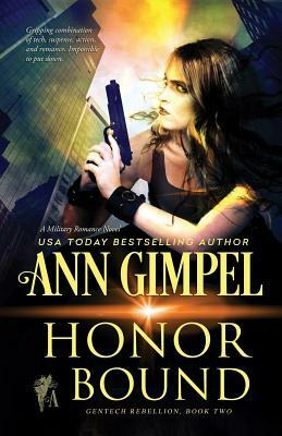 Honor Bound: Military Romance by Ann Gimpel