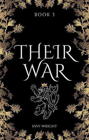 Their War by Invi Wright