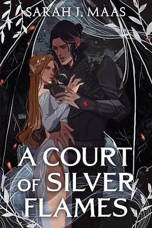 A Court of Silver Flames by Sarah J. Maas