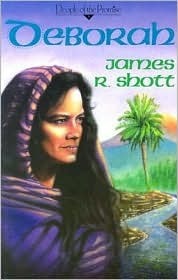 Deborah by James R. Shott