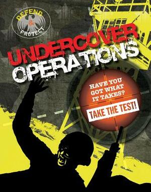 Undercover Operations by Sarah Levete