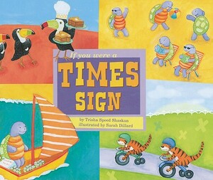 If You Were a Times Sign by Trisha Speed Shaskan