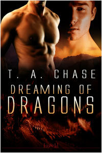 Dreaming of Dragons by T.A. Chase