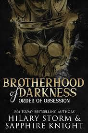 Brotherhood of Darkness by Hilary Storm