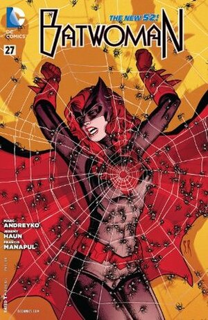 Batwoman #27 by Marc Andreyko, Francis Manapul, Jeremy Haun