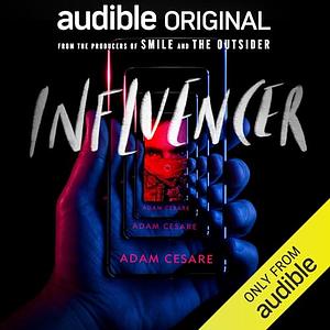 Influencer  by Adam Cesare