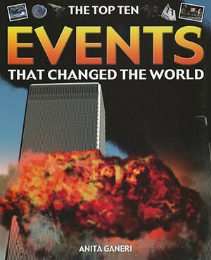 Events That Changed the World by Anita Ganeri