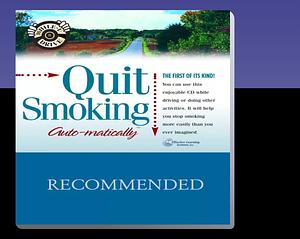 Quit Smoking...Automatically by Deirdre Griswold, Bob Griswold