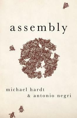Assembly by Antonio Negri, Michael Hardt