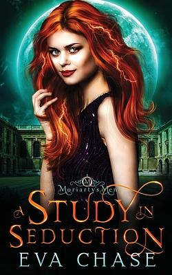 A Study in Seduction by Eva Chase