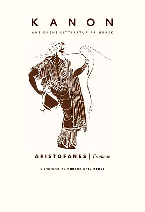 Froskene by Aristophanes