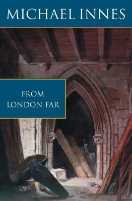 From London Far by Michael Innes