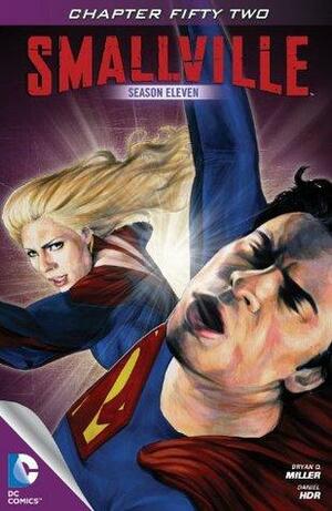 Smallville Season 11 #52 by Bryan Q. Miller