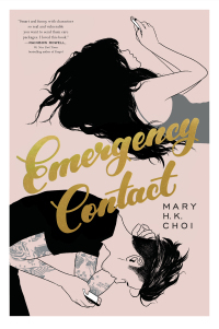 Emergency Contact by Mary H.K. Choi