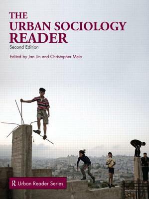 The Urban Sociology Reader by 