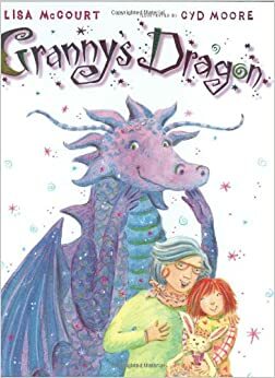 Granny's Dragon by Cyd Moore, Lisa McCourt