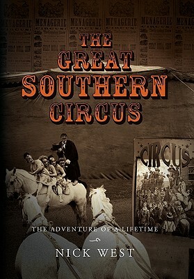The Great Southern Circus by Nick West