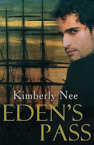 Eden's Pass by Kimberly Nee