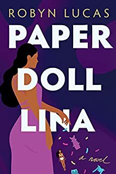 Paper Doll Lina by Robyn Lucas, Robyn Lucas