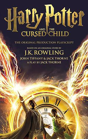 Harry Potter and the Cursed Child by Jack Thorne