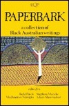 Paperbark: A Collection of Black Australian Writings by Adam Shoemaker, Jack Davis, Mudrooroo, Stephen Muecke