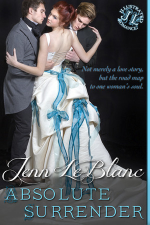 The Duke and The Baron : Absolute Surrender by Jenn LeBlanc