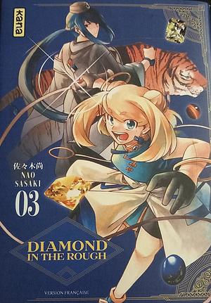 Diamond in the rough - Tome 3 by Nao Sasaki