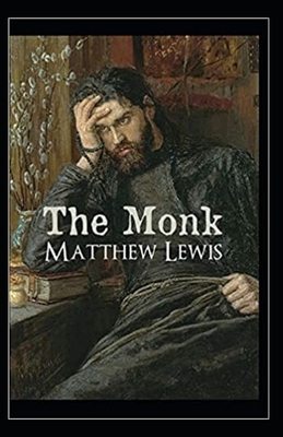 The Monk Annotated by Matthew Lewis