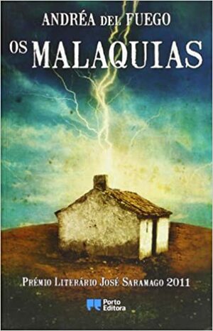 Os Malaquias by Andréa del Fuego