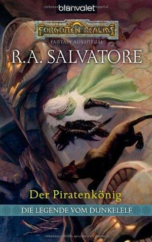 Der Piratenkönig by Regina Winter, R.A. Salvatore