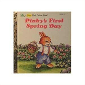 Pinky's First Spring Day by Amye Rosenberg