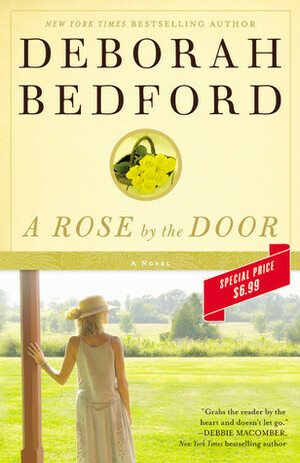 A Rose by the Door by Deborah Bedford