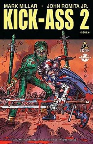 Kick-Ass 2 #6 by Mark Millar