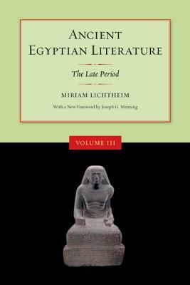 Ancient Egyptian Literature: Volume III: The Late Period by 