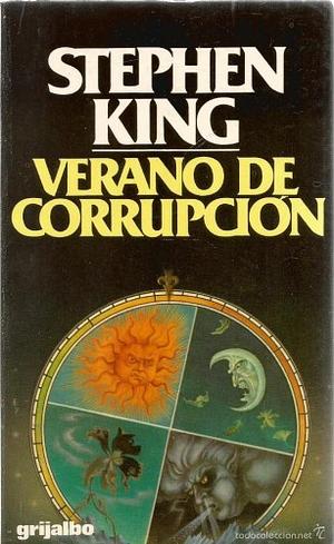 Verano de corrupción by Stephen King